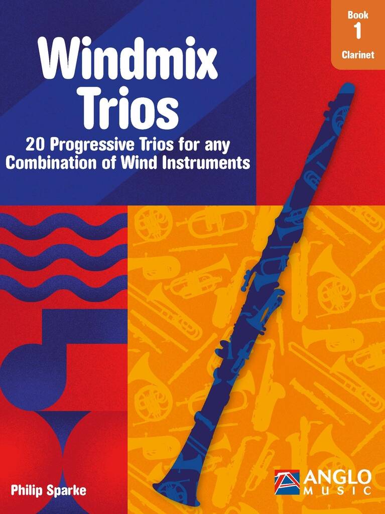 Windmix Trios Book 1- Clarinet
